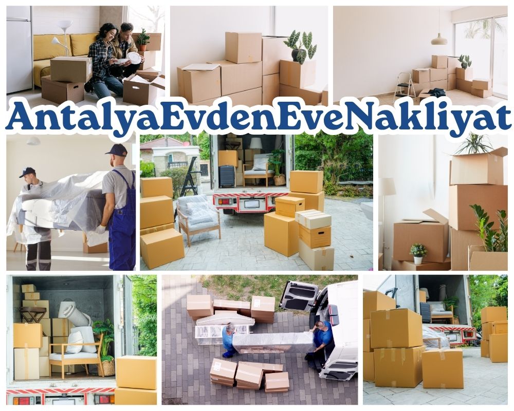 Antalya Şişli Evden Eve Taşıma